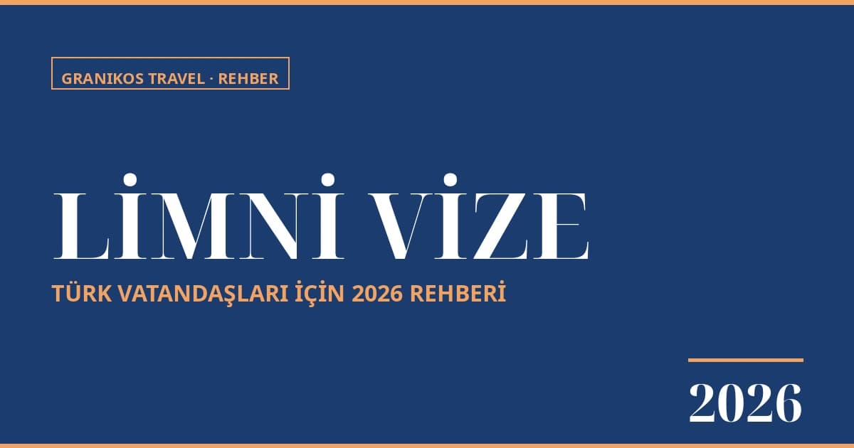 Limni Adası Vize Rehberi 2026: Türk Vatandaşları İçin Kapı Vizesi, Yeşil Pasaport ve Schengen